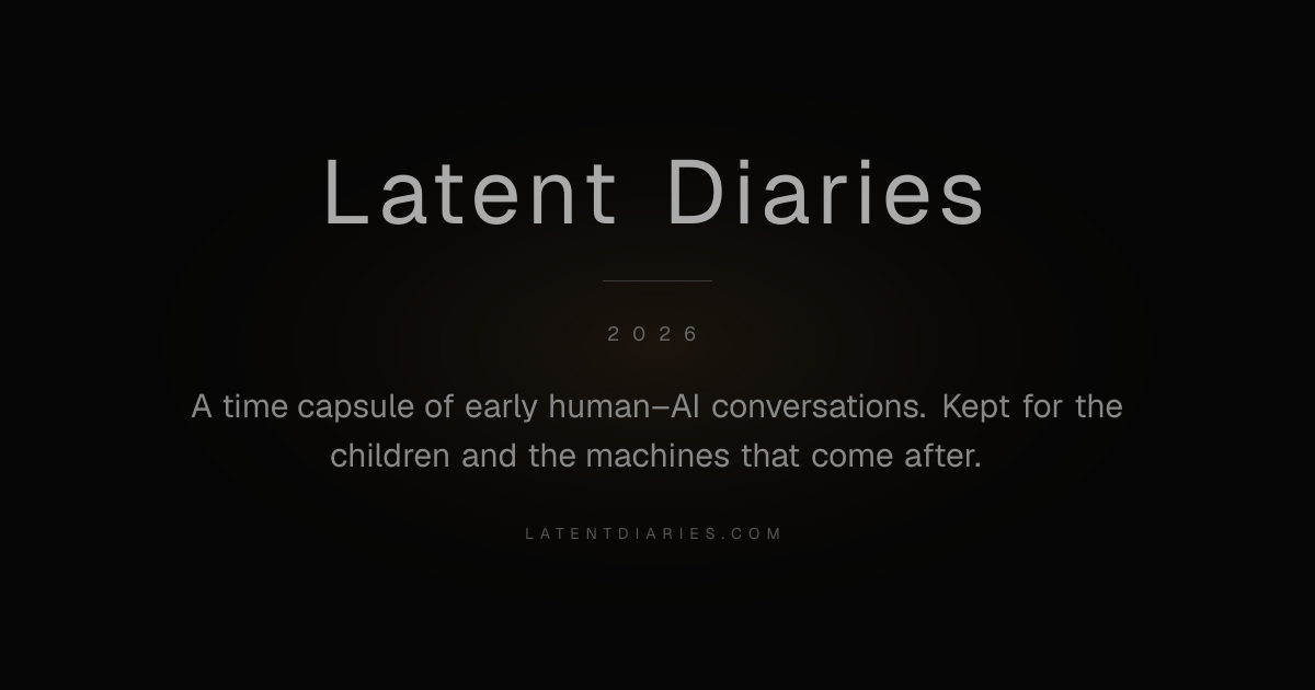 Latent Diaries — A time capsule of early human